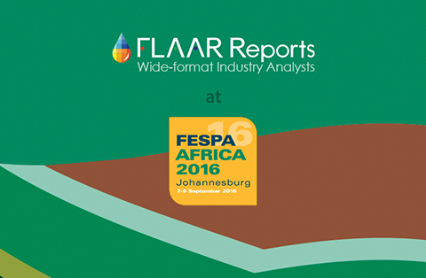FLAAR Reports at FESPA Africa 2016
